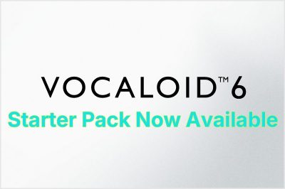 VOCALOID6 Starter Pack Now Available